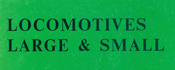 Locomotives Large and Small (image for) Locomotives Large and Small